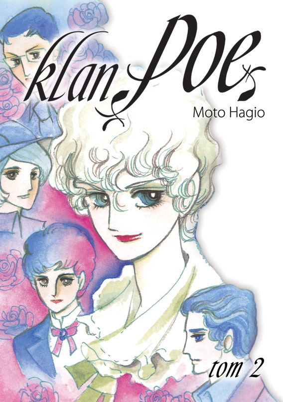 2.	Moto Hagio - Klan Poe tom 2 – źródło J.P.Fantastica - https://www.jpf.com.pl/produkt,Klan-Poe,44